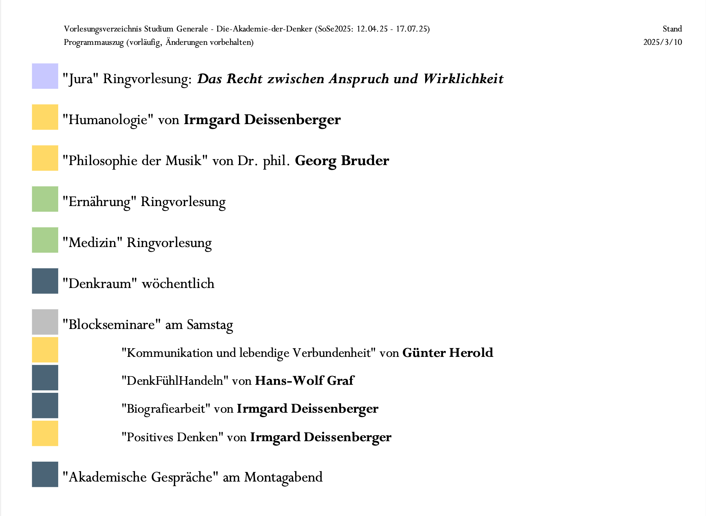 Vorlesungsverzeichnis Studium Generale - Die-Akademie-der-Denker (SoSe2025: 12.04.25 - 17.07.25)